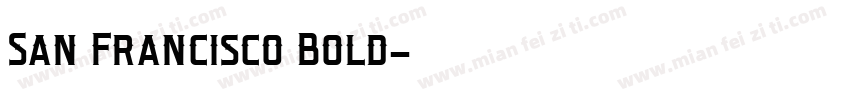 San Francisco Bold字体转换